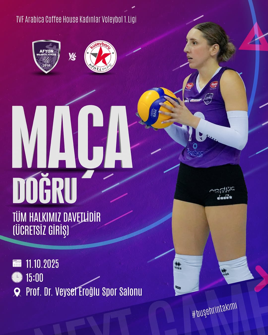 Afyon Belediye Yüntaş Voleybol, Kuzeyboru Maxipipe Spor'u Prof. Dr. Veysel Eroğlu Spor Salonu'nda Ağırlayacak